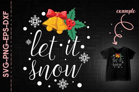 Download Free Let It Snow Mistletoe Christmas Bells Images